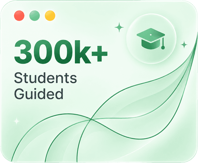 300k+ Students Guided